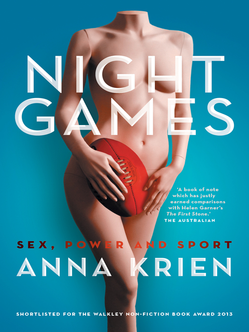 Title details for Night Games by Anna Krien - Available